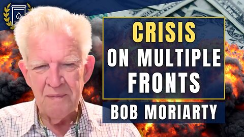 Financial System 'About to Blow Up' as Wars Threaten to Go NUCLEAR: Bob Moriarty