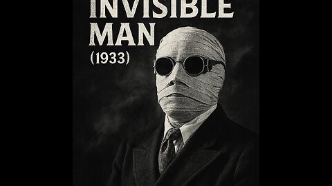 The Invisible Man ~ Claude Rains ~ Highlights