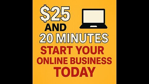 $25 Online Business – Work From Home in 20 Minutes/Day