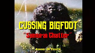 Bad Mouth Bigfoot - Ron Morehead And Al Berry Sasquatch Sierra Sounds