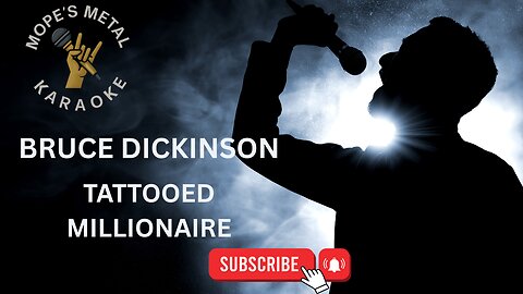 Bruce Dickinson - Tattooed Millionaire Karaoke