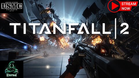 Live Titan Fall 2 Gameplay! (No Commentary) Come Hang Out!