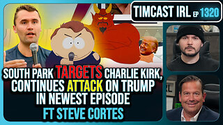 South Park Goes FULL CHARLIE KIRK, Latest Episode ROASTS Trump Again | Timcast IRL