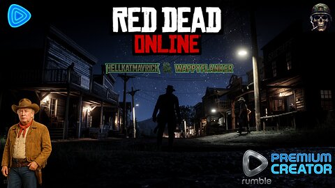 🤠🔫RED DEAD ONLINE: HELLKATS & WAPPY’S LATE NIGHT WILD RIDE! 18+ JOIN US IF YOU LIKE!!!!