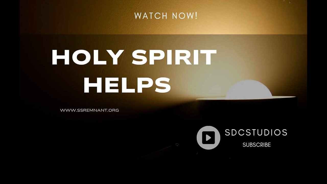 Holy Spirit Helps