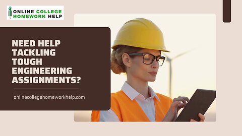 Get Tailored Guidance for All Your Engineering Assignment Needs
