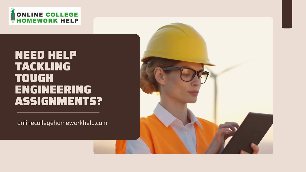 Get Tailored Guidance for All Your Engineering Assignment Needs