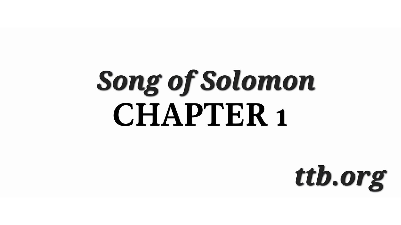Song of Solomon Chapter 1 (Bible Study)