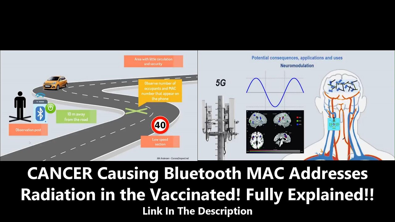 CANCER Causing Bluetooth MAC Addresses Radiation in the Vaccinated! Fully Explained!!