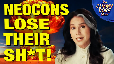 Neocons FREAK OUT Over Tulsi Warning About Nuclear Armageddon!