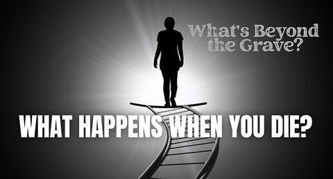 # 93 What Happens When You Die? Part One