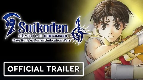 Suikoden 2 HD Remaster - Dunan Unification War - Official Opening Trailer