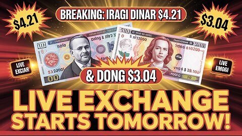 BREAKING Iraqi Dinar $4.21 & Dong $3.04 💥 Live Exchange Starts Tomorrow! 💥 Today's IQD News!