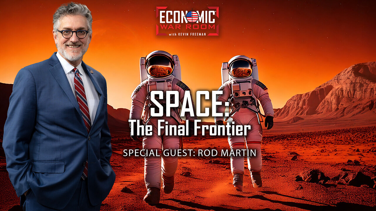 Space: The Final Frontier | Guest: Rod Martin | Ep 338