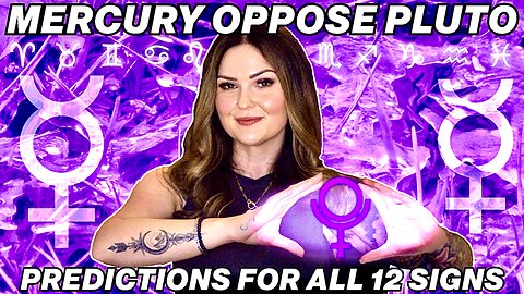 Mercury Oppose Pluto 2025 | All 12 Signs