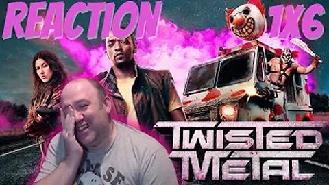 Twisted Metal S1 E6 Reaction "DRVTHRU"