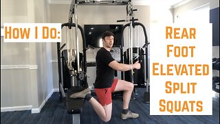 Rear Foot Elevated Split Squat