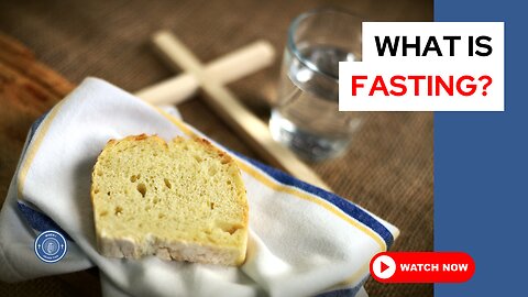 What is fasting?