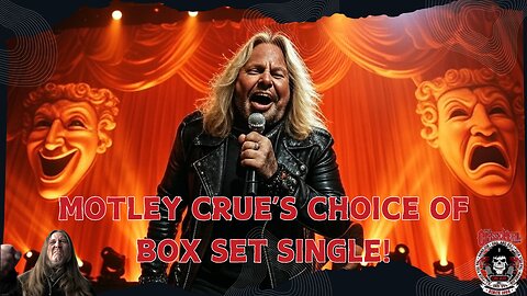 Mötley Crüe's Box Set Single: A TERRIBLE Choice?! (VIP - Commercial Free)