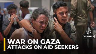 Attacks on Aid Seekers in Gaza