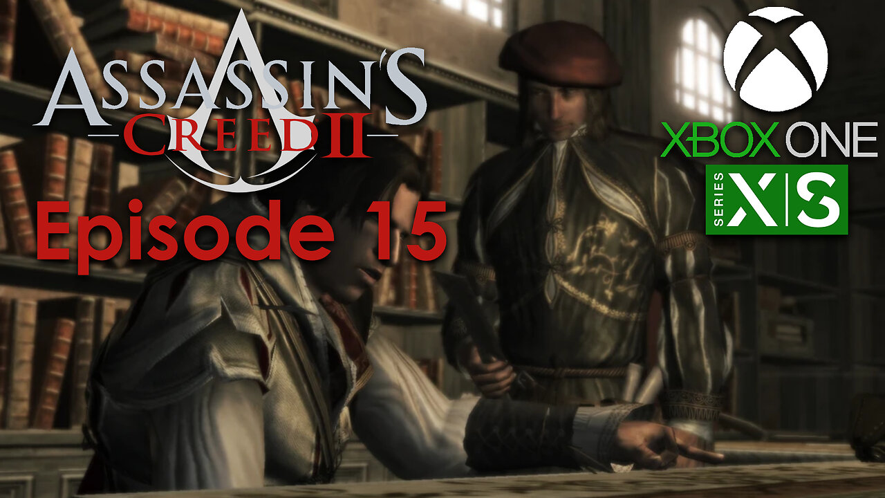 Assassin's Creed 2 Xbox One/Series X Gameplay Episode 15 - Ace Up My Sleeve