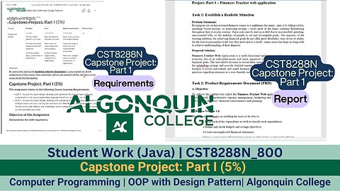 Student Work(Java)|24F_CST8288N_800 OOP with Design Patterns Capstone Project: Part I (5%)Work Video