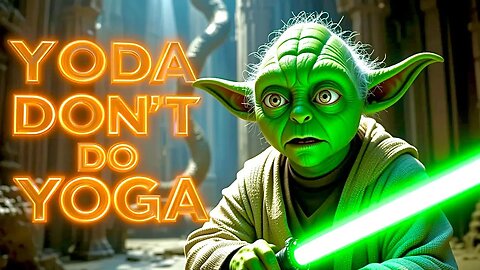 👀 Yoda Don’t Do Yoga | Full Vid 🐍 (Star Wars Song) 🚀