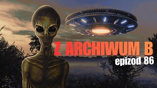 Z archiwum B odcinek 86