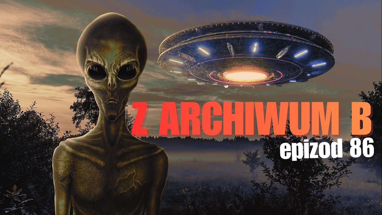 Z archiwum B odcinek 86