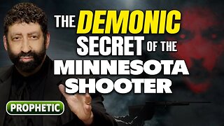 The Demonic Secret Of The Minnesota Shooter | Jonathan Cahn Prophetic