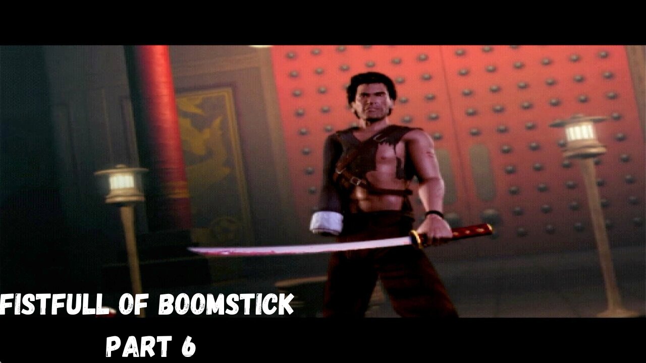 Evil Dead: A Fistfull of Boomstick PART 6