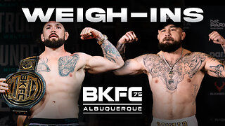 Weigh In LIVE: BKFC 75 ALBUQUERQUE MUNDELL vs SANCHEZ