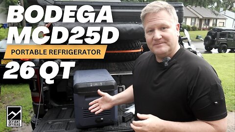 Bodega MCD25D 26qt Portable Fridge: A Small But Fierce Refrigerator for Camping or Overlanding!