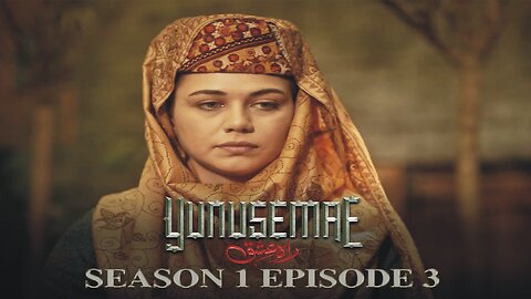 YUNUS EMRE - RAH-E-ISHQ SEASON 1 EPISODE 3