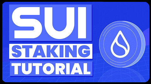 Sui Staking Tutorial (For Beginners)