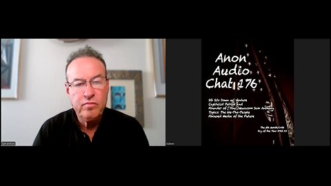 AUDIO CHAT 176 | SG Sits Down w/ Free-Speech Media Advocate Sam Anthony: Securing Information Exchange for Our Posterity (5/14/2025)