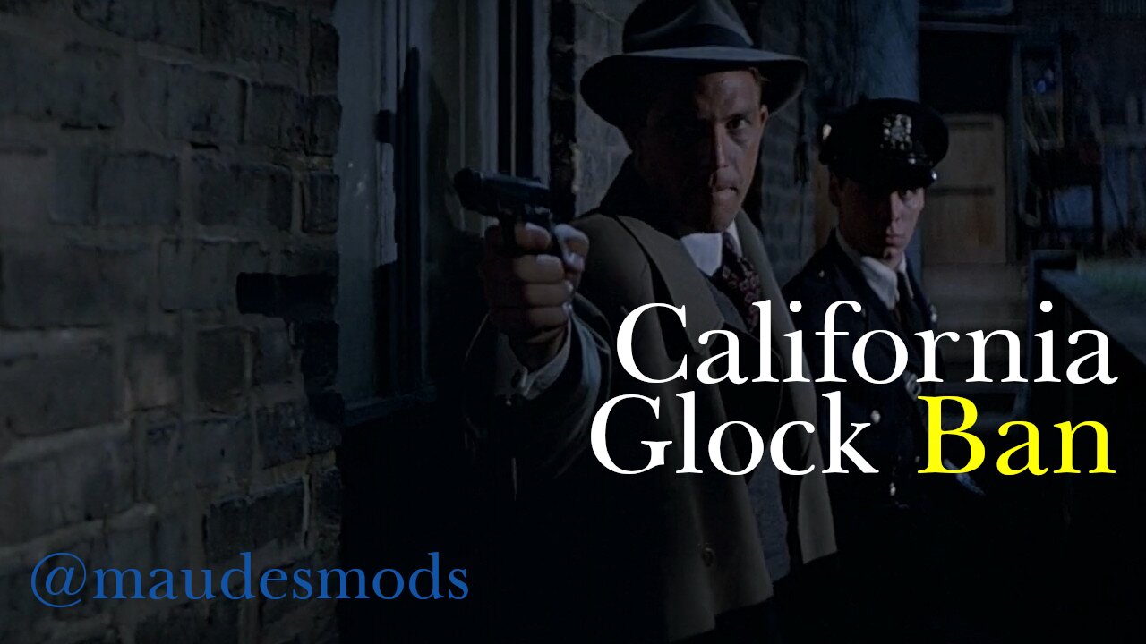 California Glock Ban