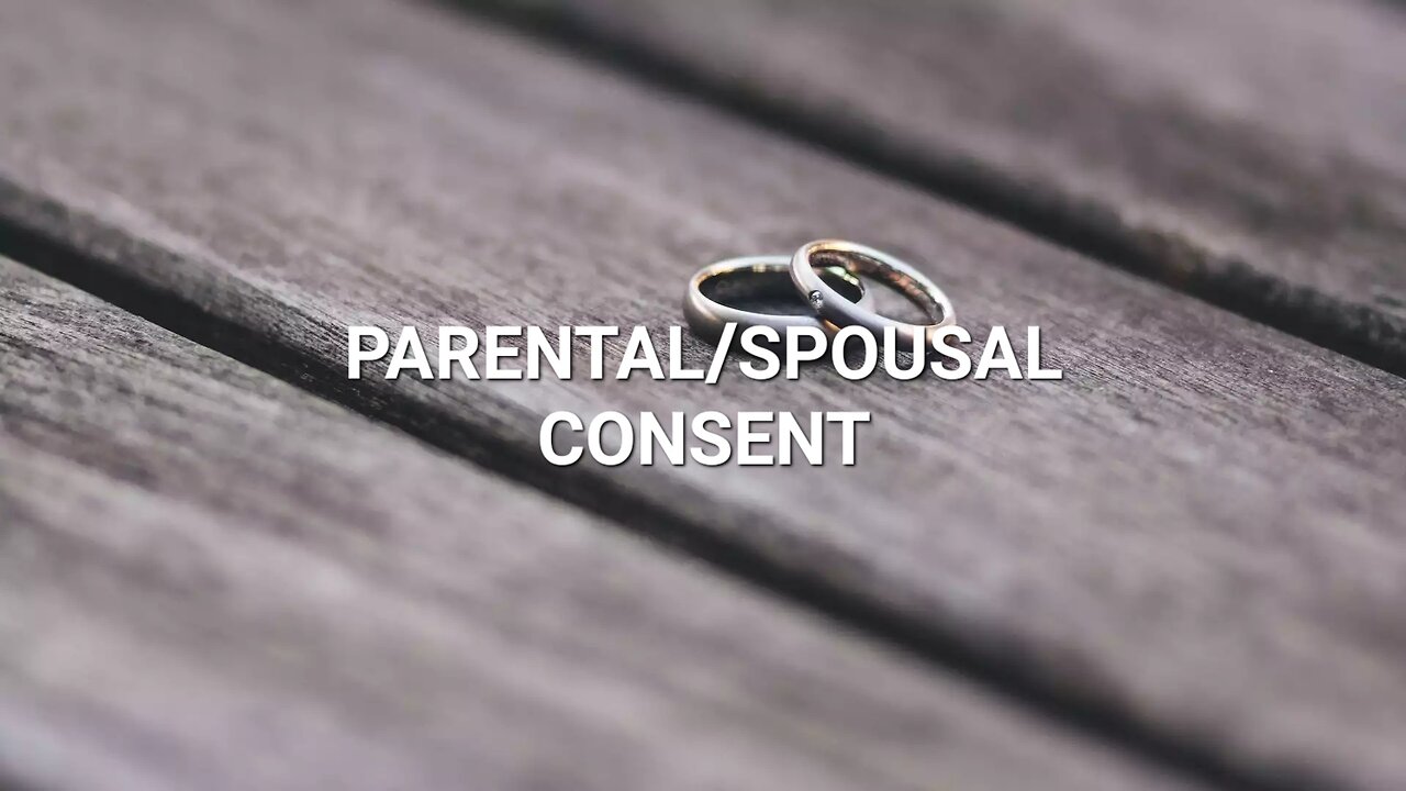 Divine Directions: Parental/Spousal Consent