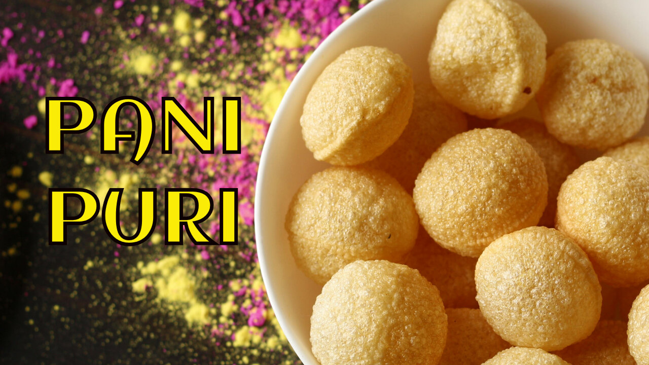 INDIANS FAVORITE PANIPURI |