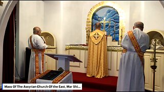 Mass of The Assyrian Church of The East, Mar Shimun Bar Sabbai parish, Flint, Mi 10-18-2025