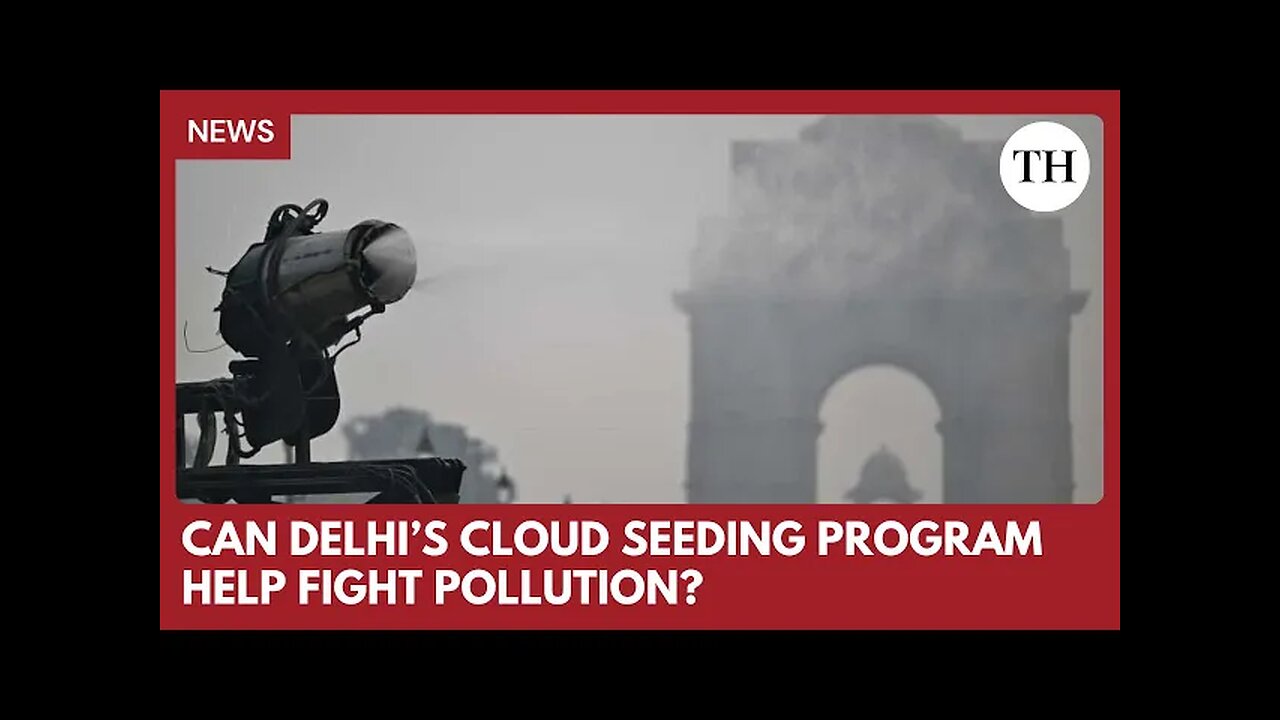 Delhi’s bold experiment - Can cloud seeding wash away the city’s pollution???