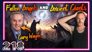 Fallen Angels, Ancient Giants, & the Secret Origins of Human Bloodlines | Gary Wayne Podcast