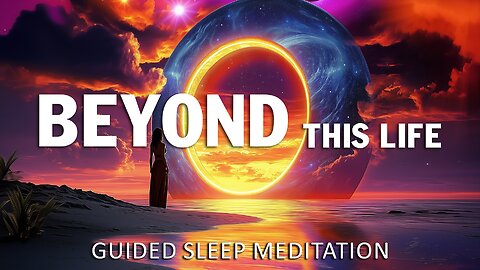 Deep Sleep Guided Meditation for Past Life Healing, Ancestor Connection & Inner Soul Guidance