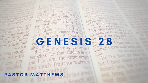 "Genesis 28" | Abiding Word Baptist Church