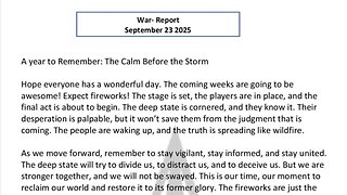 WAR REPORT - SEPT 23 2025 - THE CALM BEFORE THE STORM