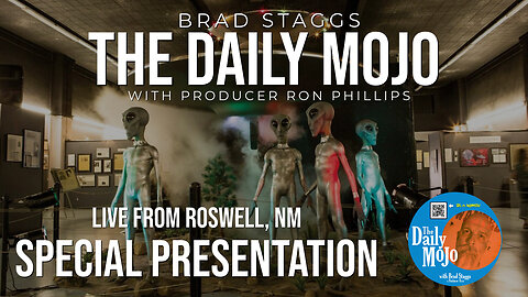 The Daily MoJo LIVE from Roswell - Ep: 07032025