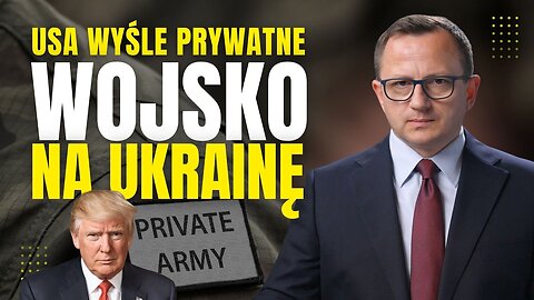 USA Wyśle Prywatne Wojsko na Ukrainę? Tomasz Piekielnik (31.08.2025)