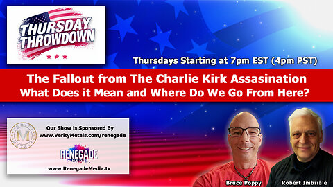 Thursday Throwdown: The Fallout From the Charlie Kirk Assassination with Special Guests!