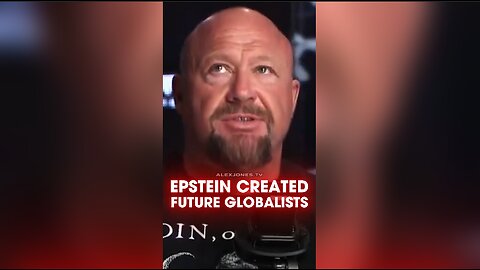 Alex Jones: Epstein Welcomed Globalists Into The New World Order - 7/9/25