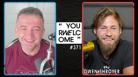 "YOUR WELCOME" with Michael Malice #371: Owen Shroyer